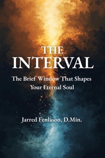 Cover of The Interval by Jarred Fenlason